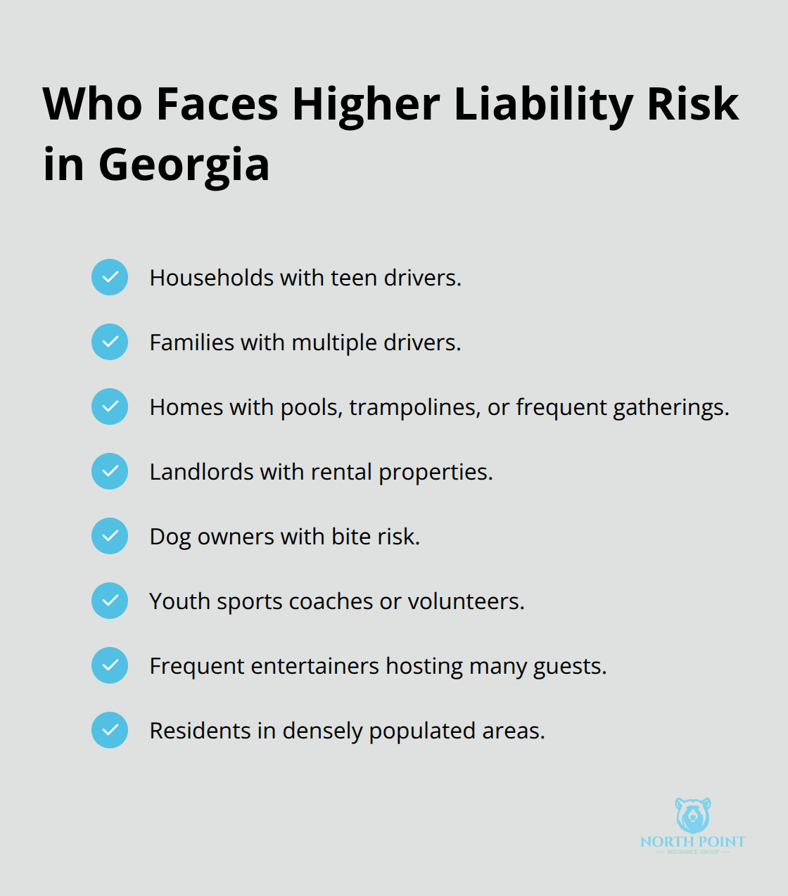 Checklist of common scenarios that increase liability exposure and make umbrella insurance essential in Georgia. - Georgia umbrella policy details