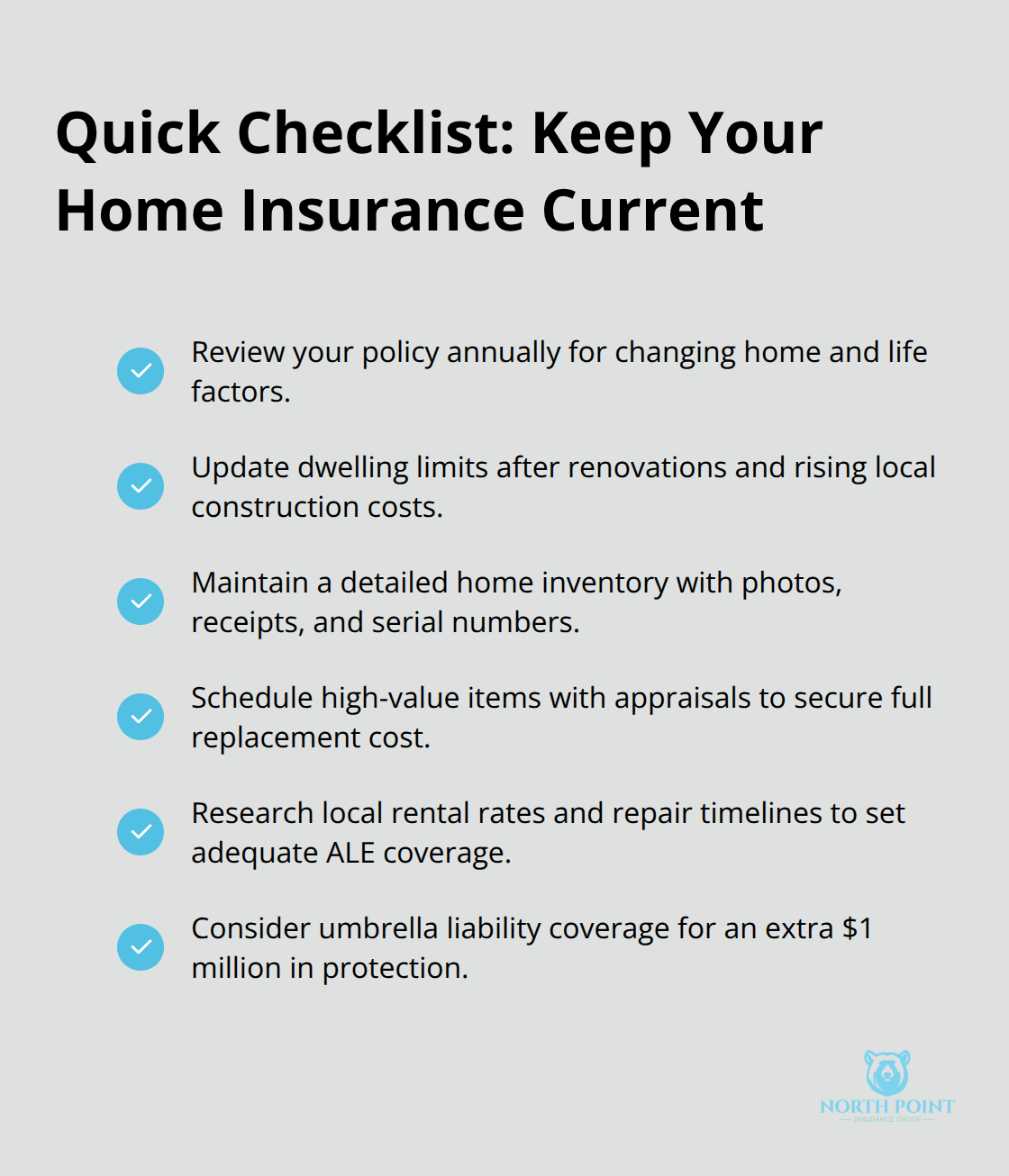 Actionable checklist for U.S. homeowners to keep home insurance coverage aligned with real-world needs - Home insurance policy guide